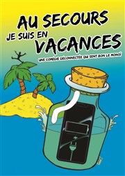 Au secours je suis en vacances Salle Paul Garcin Affiche