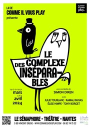 Le complexe des inséparables Le Smaphore Affiche