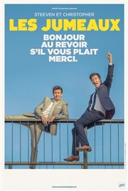 Les Jumeaux dans Bonjour, au revoir, s'il vous plait, merci Thtre des Grands Enfants Affiche