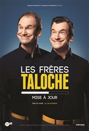 Les Frères Taloche dans Mise à jour Palais des congrs - Le Vinci Affiche