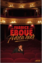 Fabrice Eboué dans Adieu hier Centre Culturel Les Vikings Affiche