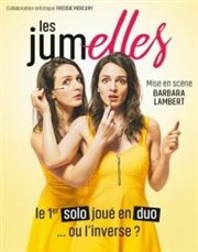 Les Jumelles dans Le 1er solo joué en duo... Ou l'inverse ? La Comdie du Forum Affiche