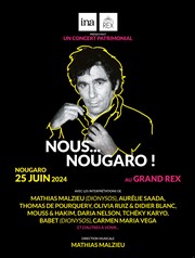 Nous... Nougaro ! Le Grand Rex Affiche