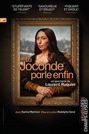 La Joconde parle enfin Studio des Champs Elyses Affiche