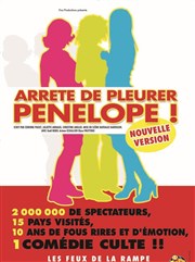 Arrête de pleurer Pénélope Auditorium de Nimes - Htel Atria Affiche