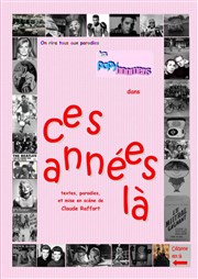 Ces années-là Thtre de l'Avant-Scne Affiche