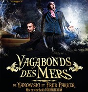 Le Cirque des Mirages dans Vagabonds des mers Thtre de l'abbaye Affiche