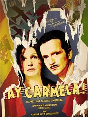 Ay Carmela ! Thtre de la Cit Affiche