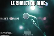 Le Chalet du Rire Chalet du Lac Affiche