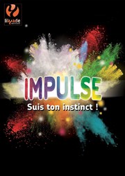 Impulse Improvidence Affiche