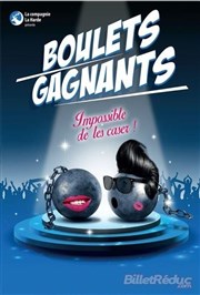 Boulets gagnants La Comdie de Lille Affiche