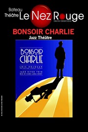 Bonsoir Charlie Le Nez Rouge Affiche