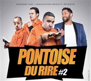 La grande évasion + Mise à jour | Pontoise du Rire 2ème édition Le Dme Affiche