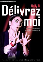 Nelly B dans Délivrez-moi L'Antidote Affiche