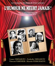 L'humour ne meurt jamais ! Auditorium Landowski Affiche