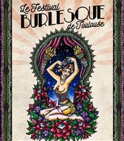 Festival Burlesque de Toulouse Le Kalinka Affiche