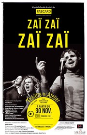 Zaï zaï zaï zaï Thtre de l'Atelier Affiche