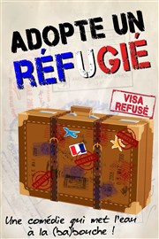 Adopte un réfugié Comdie Triomphe Affiche