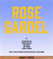 Rose Gardel L'Auguste Thtre Affiche