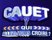 Caut ? Qui allez vous croire ? Studio 107 Affiche