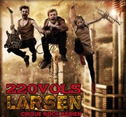 Larsen Cirque Electrique - La Dalle des cirques Affiche