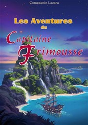 Les aventures du Capitaine Frimousse La Comdie de Nmes Affiche