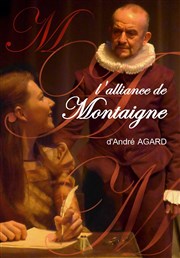 L'alliance de Montaigne  La Folie Thtre - Grande Salle Affiche