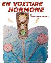 En voiture hormone Thtre des Chartrons Affiche