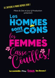 Les Hommes sont cons, les Femmes casse-couilles ! Le Diapason Affiche