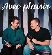 Fahd et Lyes dans Avec plaisir L'Estrade Affiche