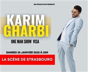 Karim Gharbi dans Visa La scne de Strasbourg Affiche