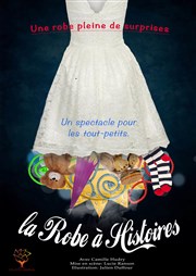 La robe à histoire Thtre Acte 2 Affiche