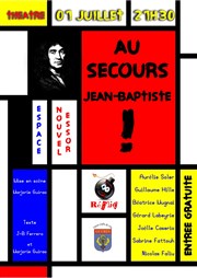 Au secours Jean-Baptiste ! Scne Ephmre au Nouvel Essor Affiche