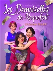 Les demoiselles de Roquefort Caf Thtre de la Porte d'Italie Affiche