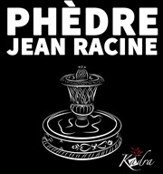 Phèdre Thtre des Loges Affiche