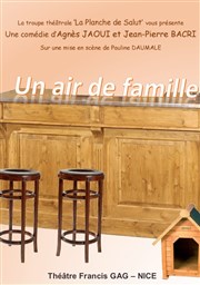 Un air de famille Thtre Francis Gag - Grand Auditorium Affiche