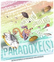 Paradoxe(s) Thtre du Temps Affiche