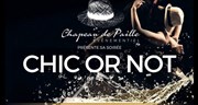 Chic or Not L'Etage Affiche