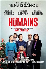 Les Humains | avec Bernard Campan & Isabelle Gélinas Thtre de la Renaissance Affiche