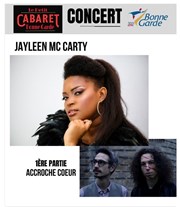 Jayleen Mc Carty | 1ère partie L'Arrache Coeur Le Petit Cabaret de Bonne Garde Affiche