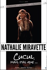 Nathalie Miravette dans Culcul mais pas que... A Thou Bout d'Chant Affiche