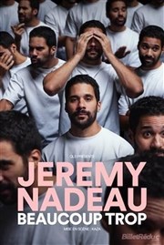 Jeremy Nadeau dans Beaucoup Trop Espace Julien Affiche