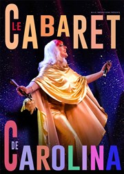 Le Cabaret de Carolina L'Etage Affiche