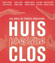 Huis presque clos Improvidence Bordeaux Affiche