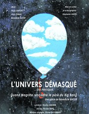 L'univers démasqué...ou presque Espace Georges Bernanos Affiche