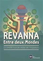 Revanna : entre deux mondes Thtre de la Clart Affiche