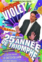 Laurent Violet dans 25ème année de triomphe Le Portail Affiche