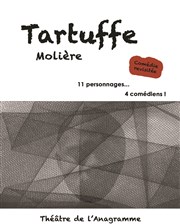 Tartuffe Thtre de l'Anagramme Affiche