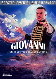 Giovanni dans Rêvez les yeux grands ouverts Archipel Thtre Affiche