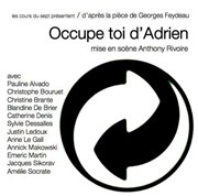 Occupe toi d'Adrien Thtre le Passage vers les Etoiles - Salle du Passage Affiche